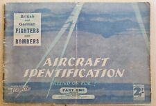 AIRCRAFT IDENTIFICATION FRIEND OR FOE? 1940 Part One WWII Fighters & Bombers picture