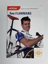 CYCLING cycling card TOM FLAMMANG Team COFIDIS season 2003. picture
