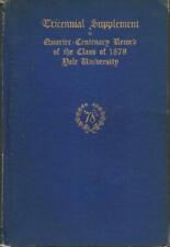 1909 TRICENNIAL SUPPLEMENT, QUARTER CENTURY CLASS OF 1878 YALE, NEW HAVEN, CONN picture