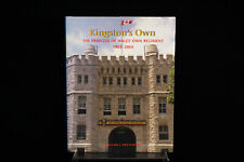 Ltd. Ed. KINGSTON'S OWN Princess Of Wales Own Regiment History PWOR Canada Book picture