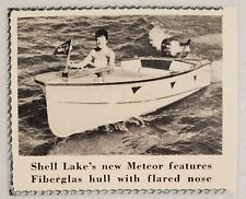 1956 Magazine Photo Shell Lake Meteor Fiberglass Hull Boats  picture