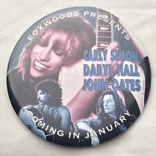 Carly Simon Daryl Hall John Oates Vintage Pin Button Pinback Foxwood Casino picture
