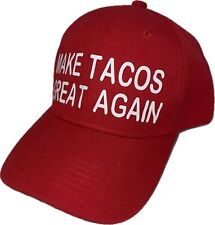 MAKE TACOS GREAT AGAIN HAT  El Taco Torro Red White Strap Back Red White Funny picture