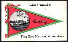 Postcard When I arrived in Crosby Crosby MN G52 picture