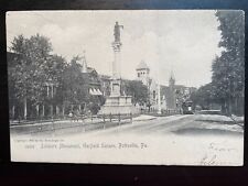 Vintage Postcard 1901-1907 Soldiers Monument, Garfield Square, Pottsville, PA picture