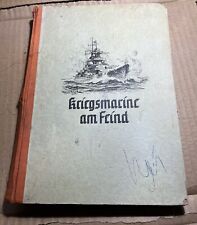 WW II German Navy Book from 1941 „Kriegsmarine am Feind“ Naval Reference Book picture