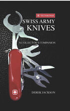 Swiss Army Knife Book Swiss Army Knives A Collector's Companion Victornox picture