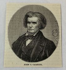 1883 magazine engraving ~ JOHN C CALHOUN picture