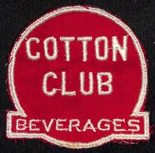 Cotton Club Beverages Embroidered Soda Patch c1940's-50's Very Scarce picture