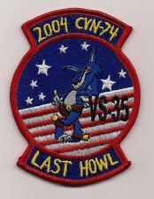 USN VS-35 LAST HOWL 2004 STENNIS CRUISE CVN-74 patch S-3 VIKING SQN picture
