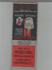 Matchbook Cover 1920s-30's Federal Match Hughes Grill Schuylerville, NY picture