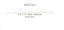 CE Bud Anderson Signed Cut Signature 2x4 1/2 WWII P-51 Old Crow Ace picture