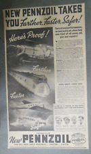 Pennzoil Gas Ad: Further, Faster, Safer  from 1930s Size: 8 x 14 inches picture