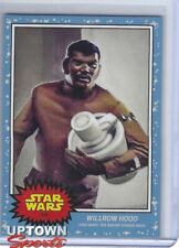 TOPPS STAR WARS LIVING SET CARD WILLROW HOOD  #500 picture