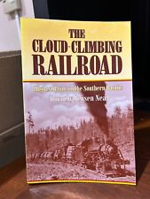 The Cloud Climbing Railroad Highest Point on the Southern Pacific Dorothy Neal picture