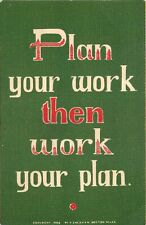 Postcard C-1910 Arts Crafts plan your work Sheahan Motto 23-10439 picture