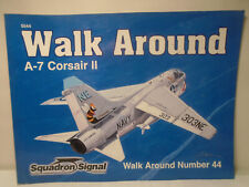 SQUADRON/SIGNAL PUBLICATIONS #5544 WALK AROUND #44 A-7 CORSAIR II picture