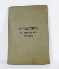 Vintage 1919 Oilfield Gaugers and Employes Instruction Booklet picture