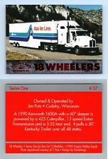 1990 Kenworth T600A #57 - 18 Wheelers Series 1 Bon Air 1994 Trading Card picture
