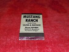 VINTAGE FULL  MATCHBOOK FROM MUSTANG RANCH NUDE FILLIES PORTLAND OREGON picture