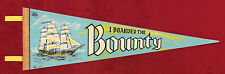 Vintage 25 Inch I Boarded the Bounty travel Pennant Pirate Ship Graphic picture