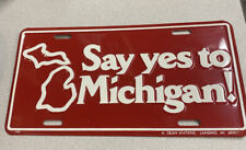 VINTAGE SAY YES TO MICHIGAN Full Sized License Plate MINT Novelty souvenir Jeep picture