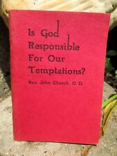 VTG 1930's Is God Responsible for Temptation John R. Church Methodist Evangelist picture