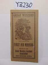VINTAGE 1913 GREAT WESTERN INSURANCE FIRST AID MANUAL ADVERTISING GOOD SAMARITON picture