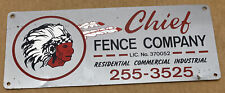 VINTAGE CHIEF FENCE COMPANY 12” picture
