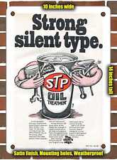 METAL SIGN - 1970 Strong Silent Type Oil Treatment - 10x14 Inches picture