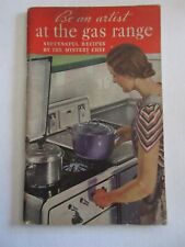 Vintage 1936 “Be an Artist at the Gas Range” Cookbook - 96 pages picture