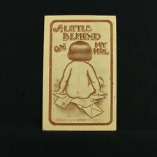 VTG POSTCARD - HUMOR - A LITTLE BEHIND ON MY MAIL - 1909 SEATTLE, WA  picture