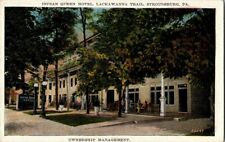 1918. STROUDSBURG, PA. INDIAN QUEEN HOTEL. LACKAWANNA TRL. POSTCARD. picture