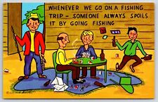 Comic Humor c1964 Whenever We Go On A Fishing Trip...CURT TEICH Postcard picture