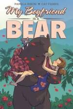 My Boyfriend is a Bear - Paperback By Ribon, Pamela - GOOD picture
