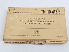 Vintage Army Recipes May 1964 Technical Manual TM 10-412-5 Breads Cereals Paste picture