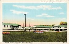 Station Hospital Camp Crowder Missouri MO Linen c1940 Postcard picture