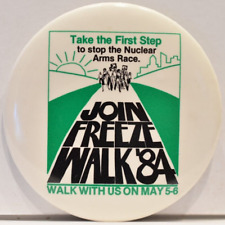 Vintage 1984 Join Freeze 84 Walk Nuclear Arms Race Protest First Step Pinback picture