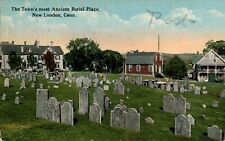 Cemetary, Ancient Burial Place, New London, Connecticut CT 1919 Postcard picture