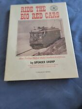 RIDE THE BIG RED CARS, by Spencer Crump picture