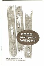 Vintage 1969 FOOD and YOUR WEIGHT Booklet USDA Home & Garden Bulletin #74 picture