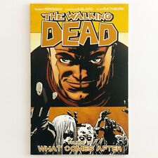 The Walking Dead Volume 18 What Comes After Graphic Novel Image Comics 2013 picture