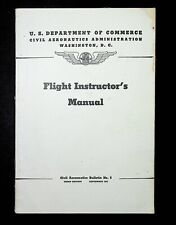 Vintage 1941 Aircraft Flight Instructor’s Manual US Dept. of Commerce Third Ed. picture