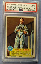1963 Topps Astronauts #11 THE FIRST U.S. ASTRONAUT -POPSICLE BACK - PSA MINT 9 picture