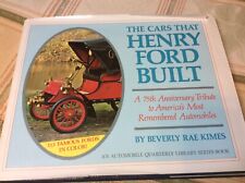 The Cars That Henry Ford Built by Beverly Kimes picture