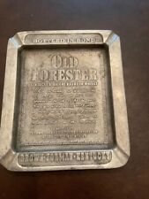 Vintage Old Forester Bourbon Whiskey Cast Aluminum Ashtray picture