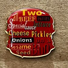 McDonald's Two Beef Patties Special Sauce ... on a Sesame Seed Bun Lapel Hat Pin picture
