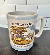 RARE Vintage Pfaltzgraff Mug - Saturday's Child Has To Work for its Living picture