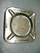 VINT. THE  IN TOWN MOTOR HOTEL  CHEVY CHASE MARYLAND  TIN ASHTRAY  50's ORIGINAL picture