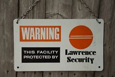 VINTAGE 1980s 7x12 WARNING LAWRENCE SECURITY PAINTED METAL SIGN FENCE GATE DOOR picture
